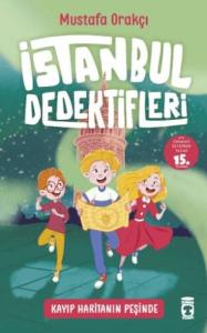 İstanbul Dedektifleri - Kayıp Haritanın Peşinde