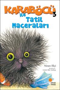 Karaböcü ile Tatil Maceraları