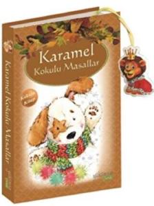 Karamel Kokulu Masallar