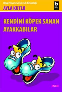 Kendini Köpek Sanan Ayakkabılar