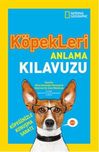Köpekleri Anlama Kılavuzu