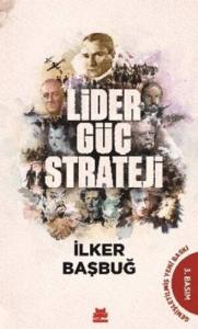 Lider, Güç, Strateji