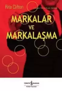 Markalar ve Markalaşma