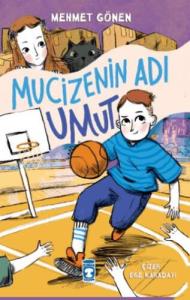 Mucizenin Adı Umut