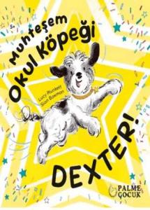 Muhteşem Okul Köpeği Dexter