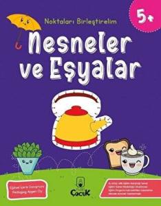 Nesneler ve Eşyalar - Noktaları Birleştirelim 5 Yaş