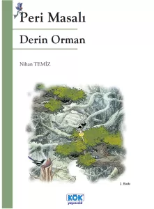 Peri Masalı - Derin Orman