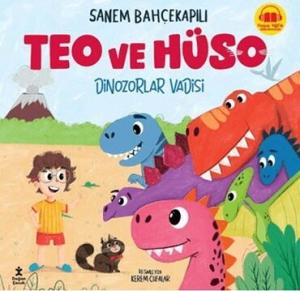 TEO VE HÜSO DİNOZORLAR VADİSİ