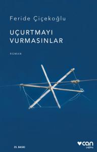 Uçurtmayı Vurmasınlar