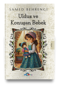 Ulduz ve Konuşan Bebek