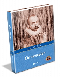 Montaigne Denemeler