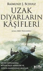 UZAK DİYARLARIN KAŞİFLERİ