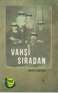 VAHŞİ SIRADAN