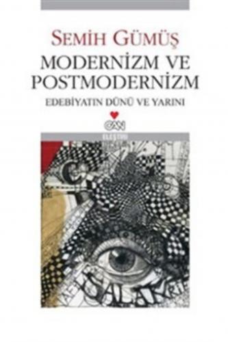 Modernizm ve Postmodernizm