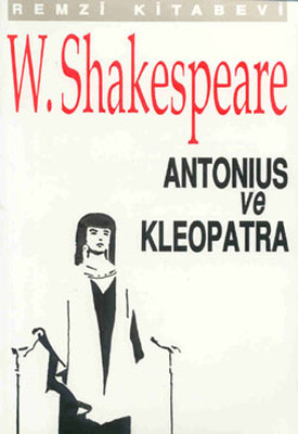 Antonius Ve Kleopatra William Shakespeare Remzi Kitabevi 9789751408587