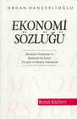Ekonomi Sözlüğü Orhan Hançerlioğlu Remzi Kitabevi 9789751404053