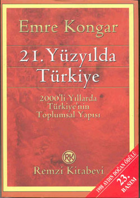 21.Yüzyılda Türkiye Emre Kongar Remzi Kitabevi 9789751406248