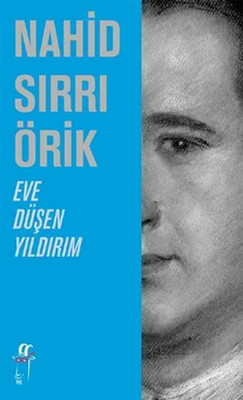 Eve Düşen Yıldırım Nahid Sırrı Örik Oğlak Yayıncılık 9789753296434
