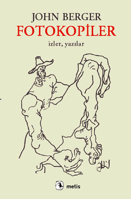 Fotokopiler John Berger Metis Yayıncılık