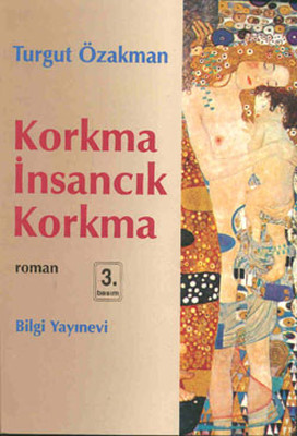 Korkma İnsancık Korkma Bilgi Yayınevi 9789754947885