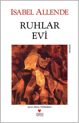 Ruhlar Evi Isabel Allende Can Yayınları 9789750758720