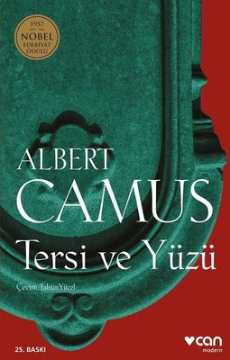 Tersi ve Yüzü Albert Camus Can Yayınları 9789750758553