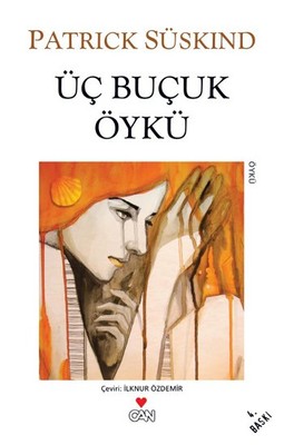 Üç Buçuk Öykü Patrick Süskind Can Yayınları 9789750751677