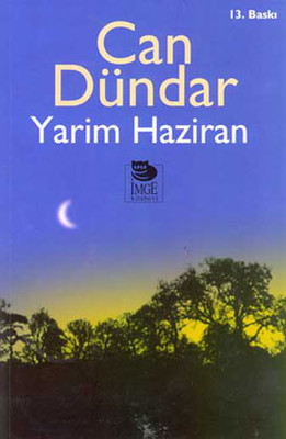 Yarim Haziran Can Dündar İmge Kitabevi 9789755332352