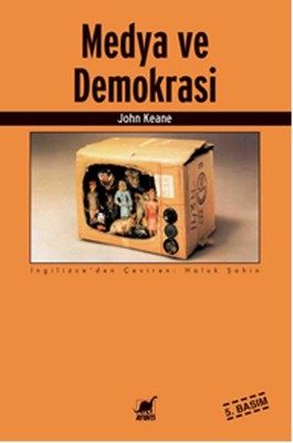 Medya ve Demokrasi John Keane Ayrıntı Yayınları 9789755390307
