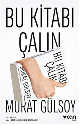 Bu Kitabı Çalın Murat Gülsoy Can Yayınları 9789750722141
