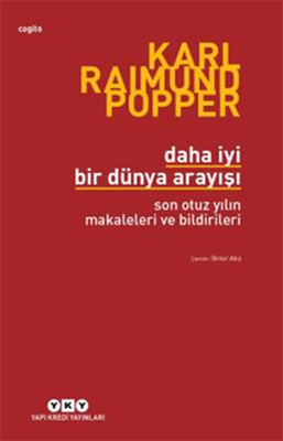 Daha İyi Bir Dünya Arayışı-Son Otuz Karl Popper Yapı Kredi Yayınları 9