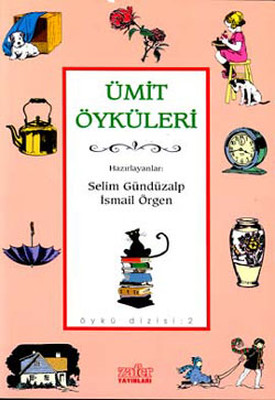 Ümit Öyküleri Zafer Yayınları 9789756836514