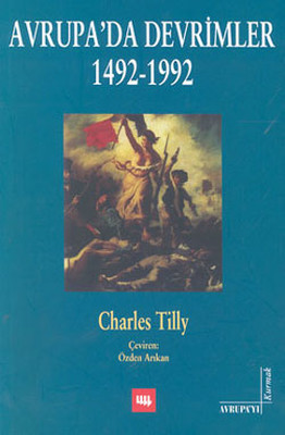 Avrupa'da Devrimler 1492-1992 Charles Tilly Literatür Yayıncılık 97897