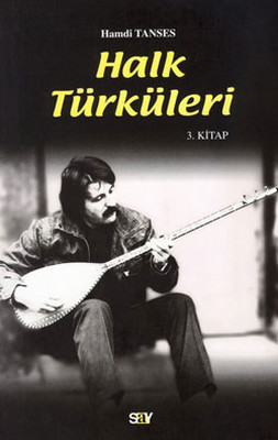 Halk Türküleri 3