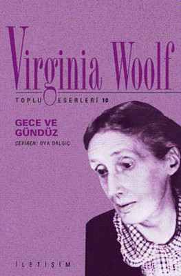 Gece ve Gündüz Virginia Woolf İletişim Yayınları 9789750503740