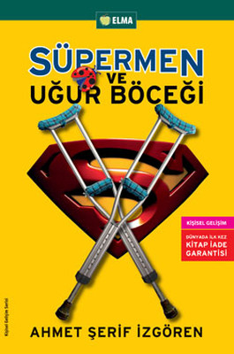 Süpermen ve Uğurböceği Elma Yayınevi 9789756093054