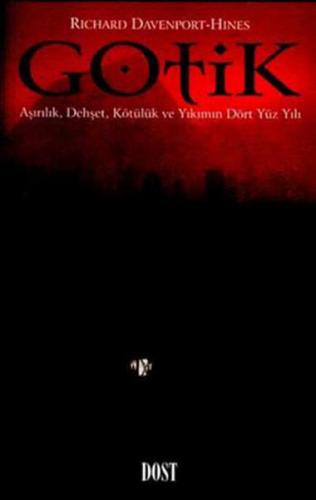 Gotik Aşırılık Dehşet Kötülük