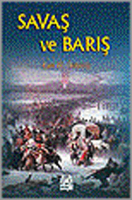 Savaş ve Barış Lev Nikolayeviç Tolstoy Arkadaş Yayıncılık 978975509468