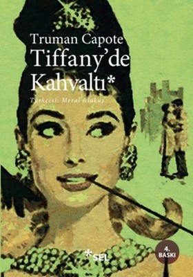 Tiffany'de Kahvaltı Truman Capote Sel Yayıncılık 9789755702797