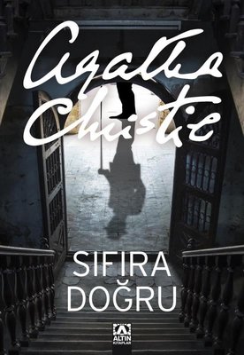 Sıfıra Doğru Agatha Christie Altın Kitaplar 9789752101739