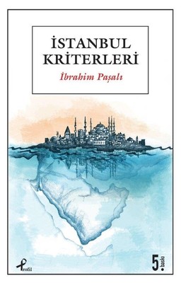 İstanbul Kriterleri İbrahim Paşalı Profil Kitap 9789759960346