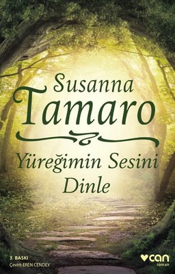 Yüreğimin Sesini Dinle Susanna Tamaro Can Yayınları 9789750725517