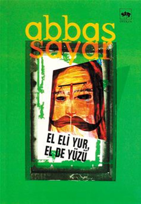 El Eli Yur El de Yüzü Abbas Sayar Ötüken Neşriyat 9789754374308