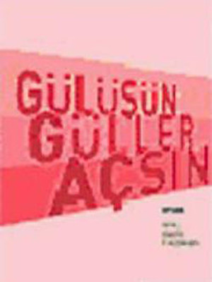 Gülüşün Güller Açsın Ömer F. Kurhan BGST 9789756165102