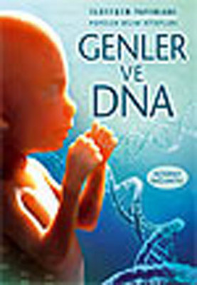 Genler ve DNA Anna Claybourne İletişim Yayınları 9789750505232