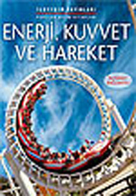 Enerji Kuvvet ve Hareket Alastair Smith İletişim Yayınları 97897505052