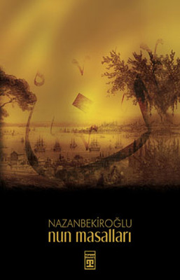 Nun Masalları Nazan Bekiroğlu Timaş Yayınları 9789752636682