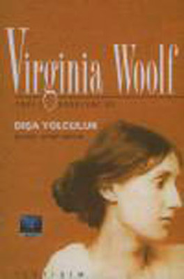 Dışa Yolculuk Virginia Woolf İletişim Yayınları 9789750505546