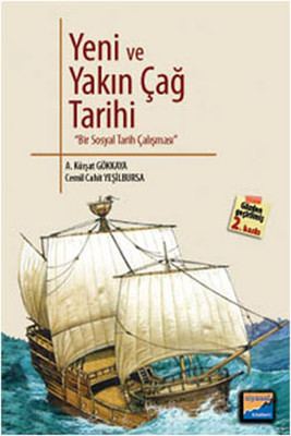 Yeni ve Yakın Çağ Tarihi Kürşad Gökkaya Siyasal Kitabevi 9789756325926