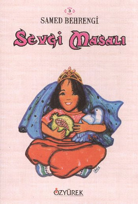 Sevgi Masalı Samed Behrengi Özyürek Yayınevi 9789754761795